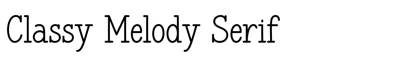 Classy Melody Serif